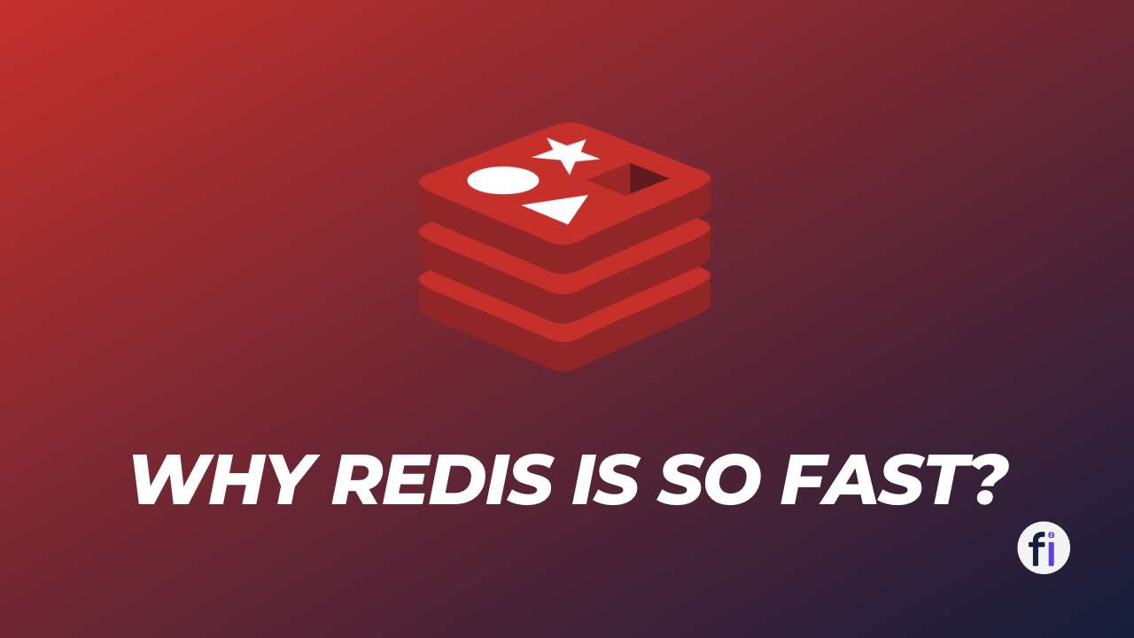 Why Redis is So Fast 1